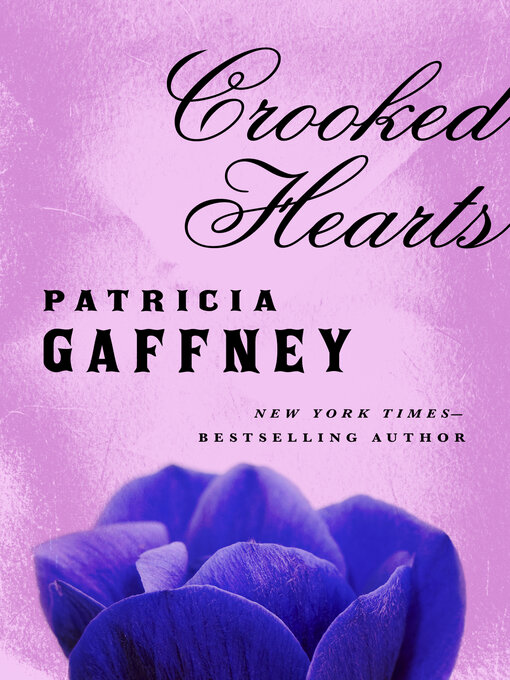 Title details for Crooked Hearts by Patricia Gaffney - Available